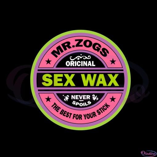 Mr Zogs Sex Wax Sticker Svg For Cricut Sublimation Files Oladino