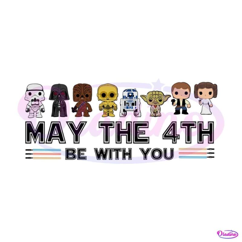 Cute Star Wars Character May The 4th Be With You Svg Cutting Files