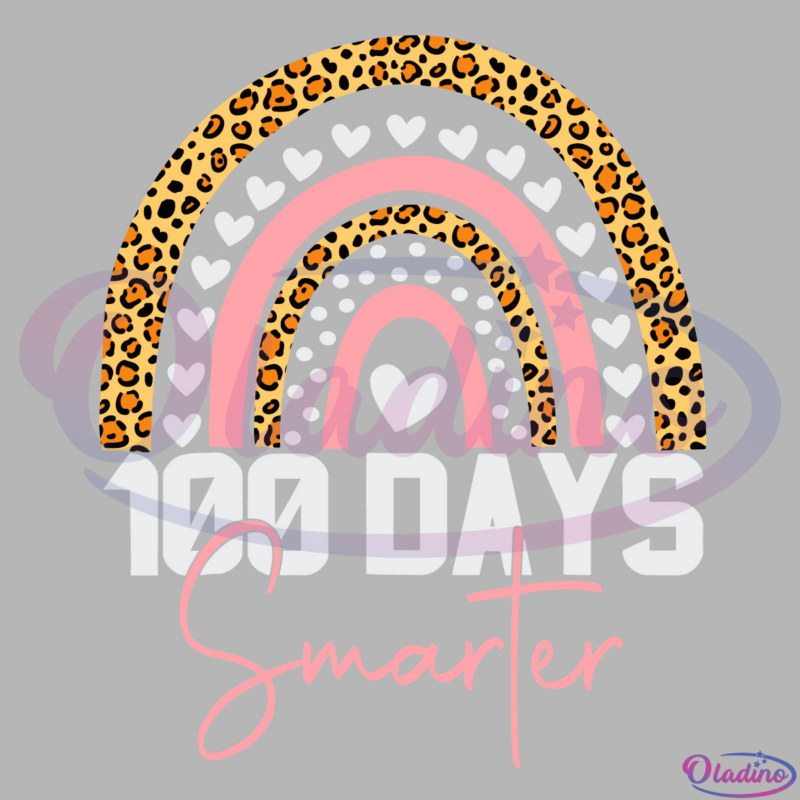 100 Days Smarter Rainbow Svg Digital File, Happy 100th Day Of School