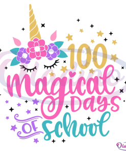 100 Magical Days of School Unicorn Svg Digital File, Back To School Svg