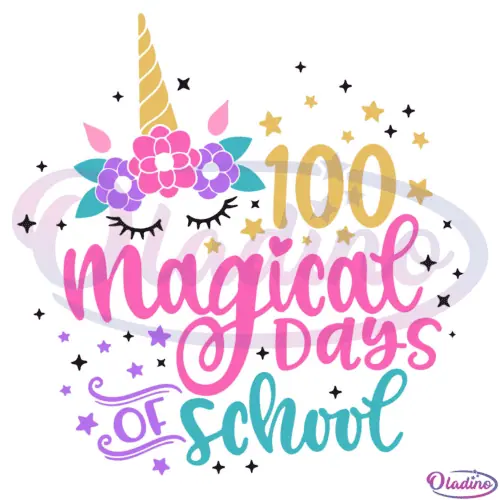 100 Magical Days of School Unicorn Svg Digital File