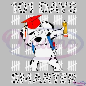 101 Days Smarter Dalmatian Svg Digital File