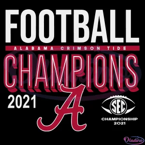 2021 Gift Alabama Love National Merch Championship Svg Digital File