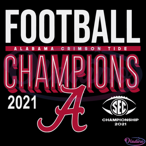 2021 Gift Alabama Love National Merch Championship Svg Digital File