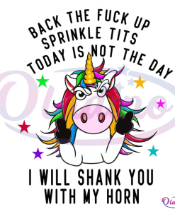 Back The Fuck Up Sprinkle Tits Svg, Funny Unicorn Svg Digital File