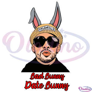 Bad Bunny Date Bunny Svg Digital File, Bad Bunny Svg, Valentine Svg