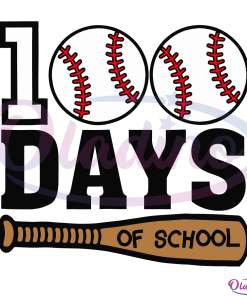 Baseball 100 Days of School Svg Digital File, Happy 100th Day Svg