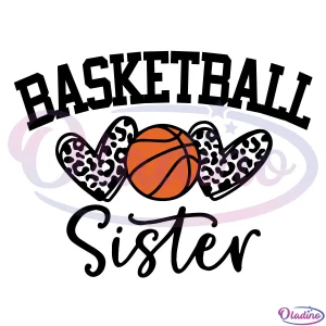 Basketball Sister Svg Digital File