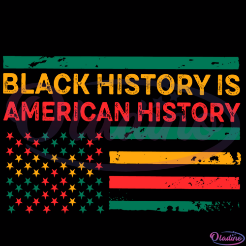 Black History Is American History Svg Digital File