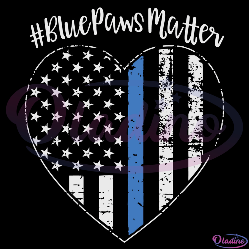Blue Paws Matter K9 Hashtag Svg Digital File, Thin Blue Line svg