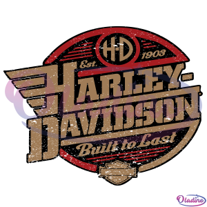 Built to Last Harley Davidson Motorcycles Svg Digital File, Harley Davidson