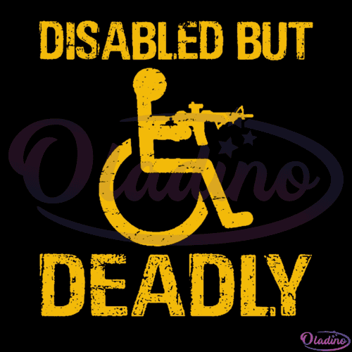 Disabled But Deadly Svg