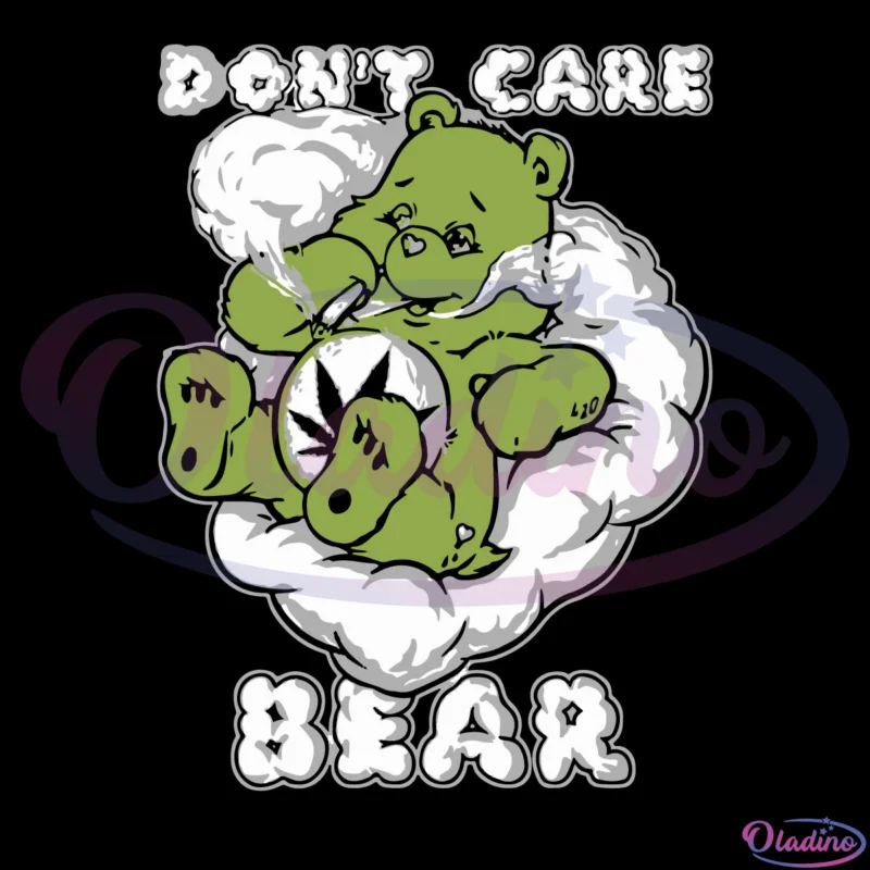 Dont Care Bear Weed Svg