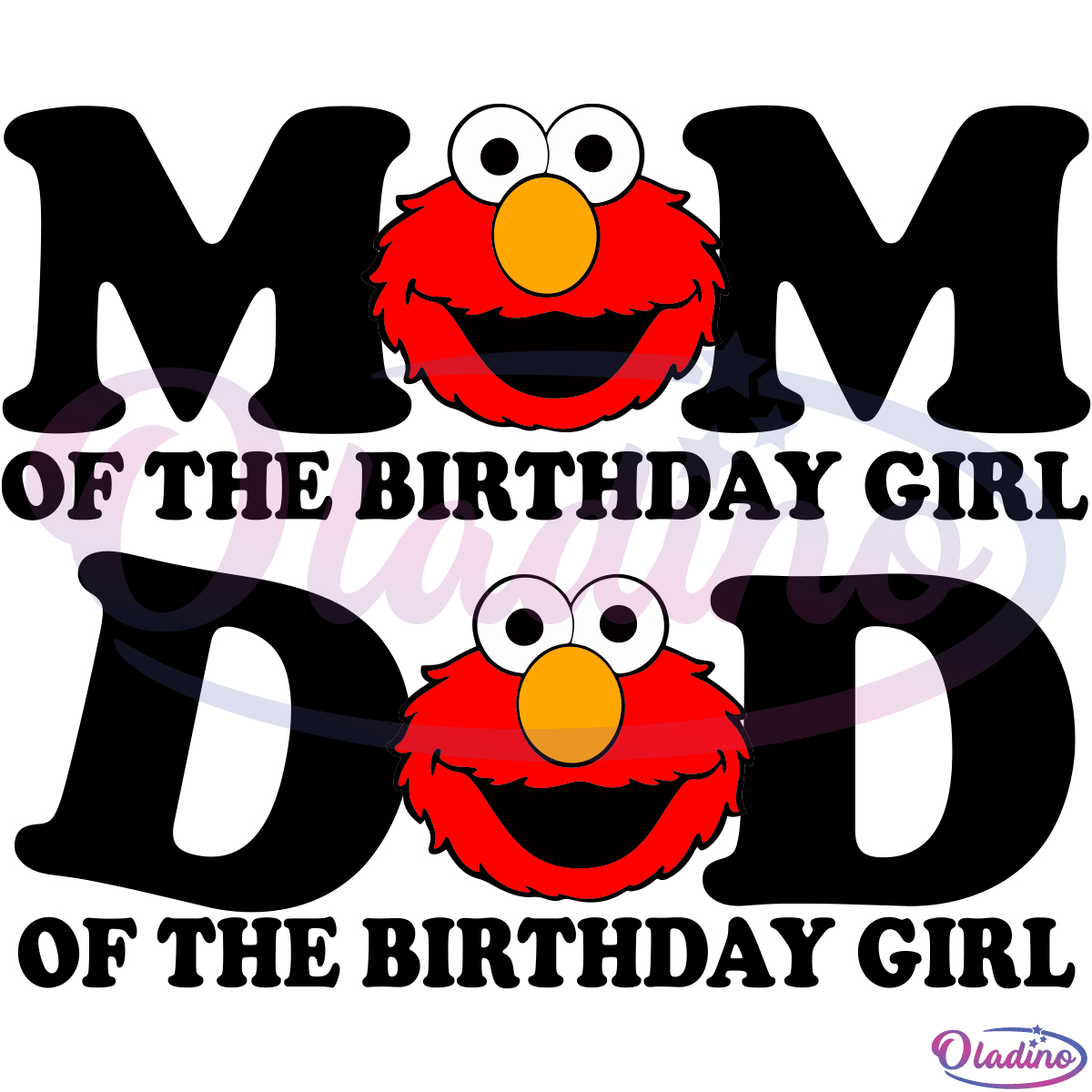 Elmo Dad of the birthday girl svg Digital File, Birthday Girl Family Svg