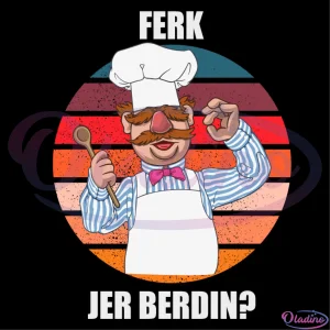 Ferk Merch Jer Berdin Svg Digital File