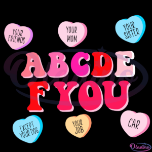 Funny Valentines Day Hearts ABCDEFU Svg Digital File