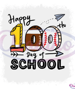 Happy 100th Day Of School Svg Digital File, School Activity Svg