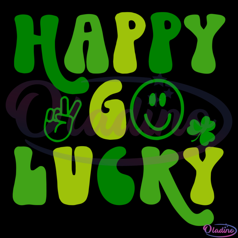 Happy Go Lucky SVG Digital Files, Irish Svg