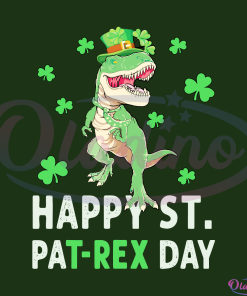 Happy St Pat T-Rex Saint Patrick's Day Dinosaur Svg Digital File