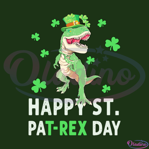 Happy St Pat T-Rex Saint Patrick's Day Dinosaur Svg Digital File