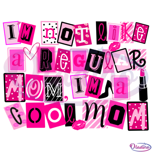 I Am A Cool Mom Svg Digital File