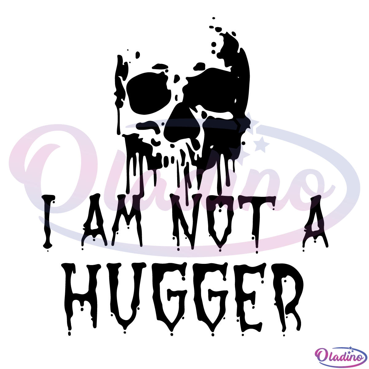 I Am Not A Hugger Svg Digital File, Skull Svg, Horror Halloween Svg