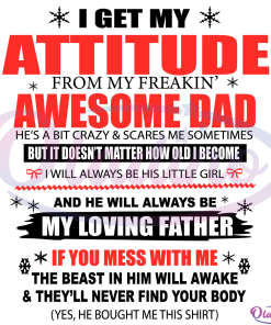 I Get My Attitude From My Freaking Awesome Dad Svg Digital Files