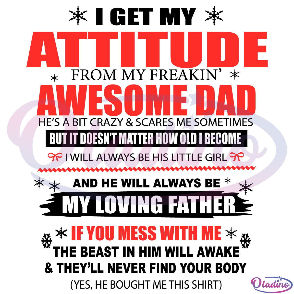 I Get My Attitude From My Freaking Awesome Dad Svg Digital Files
