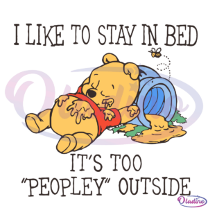 I Like To Stay In Bed Svg Digital File