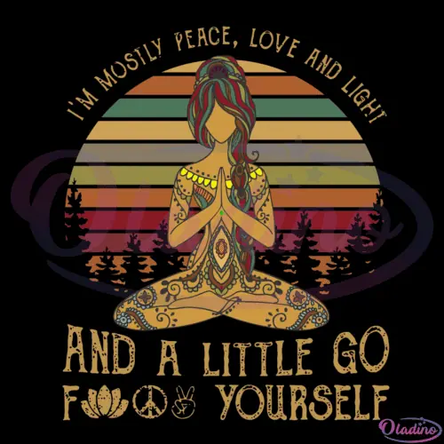 Im Mostly Peace Love And Light Svg Digital Files