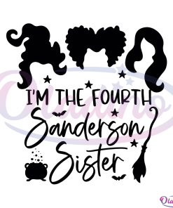Im The Fourth Sanderson Sister Svg