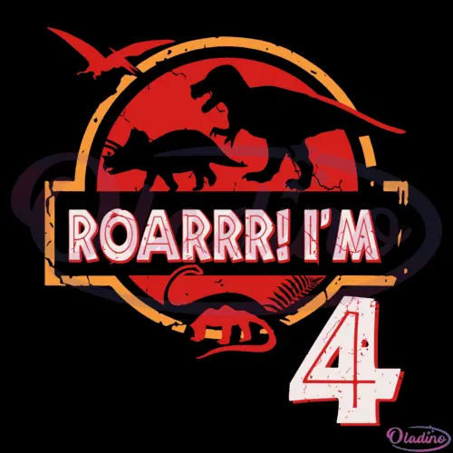 Kids 4Th Birthday Roarr I'm svg Digital File