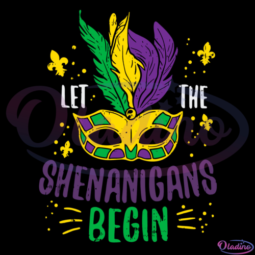 Let The Shenanigans Begin Svg Digital File