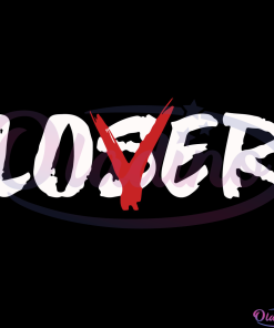 Loser Lover Svg Digital File, Loser Svg, Lover Svg, Halloween Day Svg