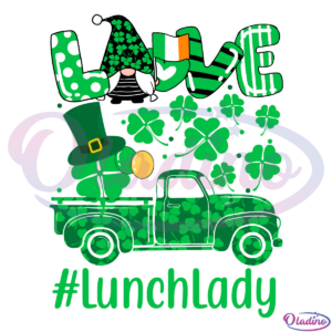 Love Lunch Lady Gnome Shamrock Svg Digital File