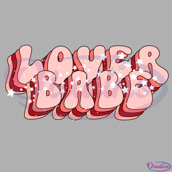 Lover Babe Bling Bling Svg Valentine Svg Digital Files