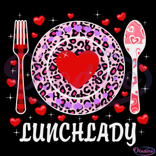 Lunch Lady Happy Valentine Day Svg Valentine Svg Digital Files