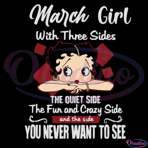 March Girl With Three Sides Betty Boop Svg, March Girl Birthday