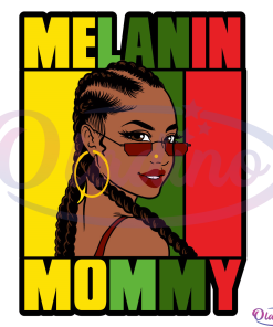 Melanin Mommy Svg Digital File, Black Queen Svg, Black Mom Svg