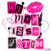 My Mom Is So Fetch Svg Digital File, Mother and daughter Svg