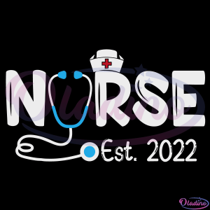 Nurse Est 2022 Svg Digital File-Oladino