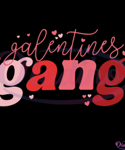 Retro 2022 Valentine's Day Galentines Gang Svg, Valentine Heart Svg