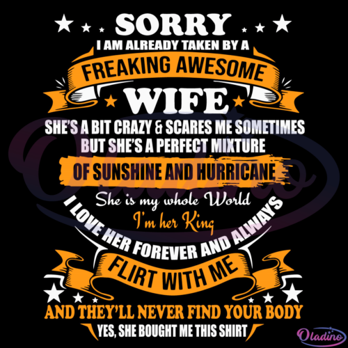 Sorry I Am Already Taken By Awesome Wife Svg Digital File