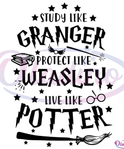 Study Like Granger Live Like Potter SVG Digital File, Harry Potter svg