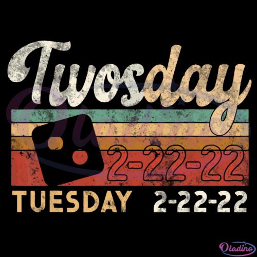 TWOSDAY FEBRUARY 22nd 2022 Keepsake Svg Digital File