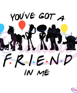 Toy Story You Got A Friend In Me Svg, Toy Story Friends Svg