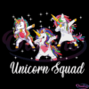 Unicorn Squad Svg Digital File