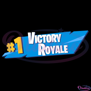 #1 Victory Royale Fortnite SVG Digital File, Game Svg, Fortnite Svg