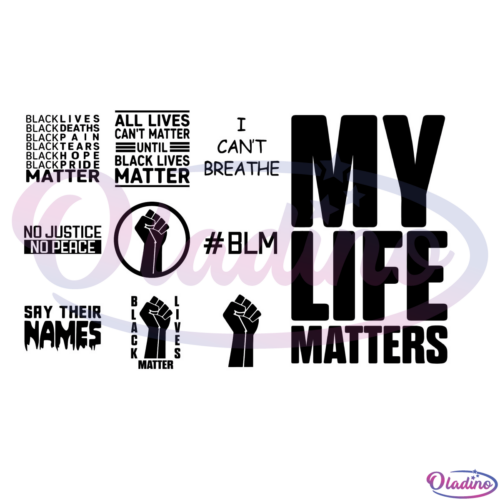 10 Black Lives Matter Bundle SVG Digital File