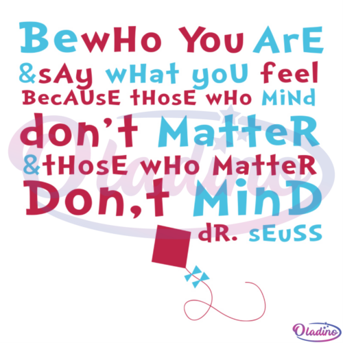 Be who you are SVG Digital File